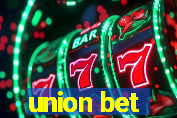 union bet